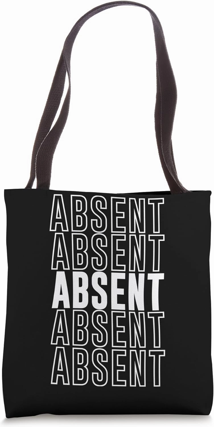 Absent Tote Bag