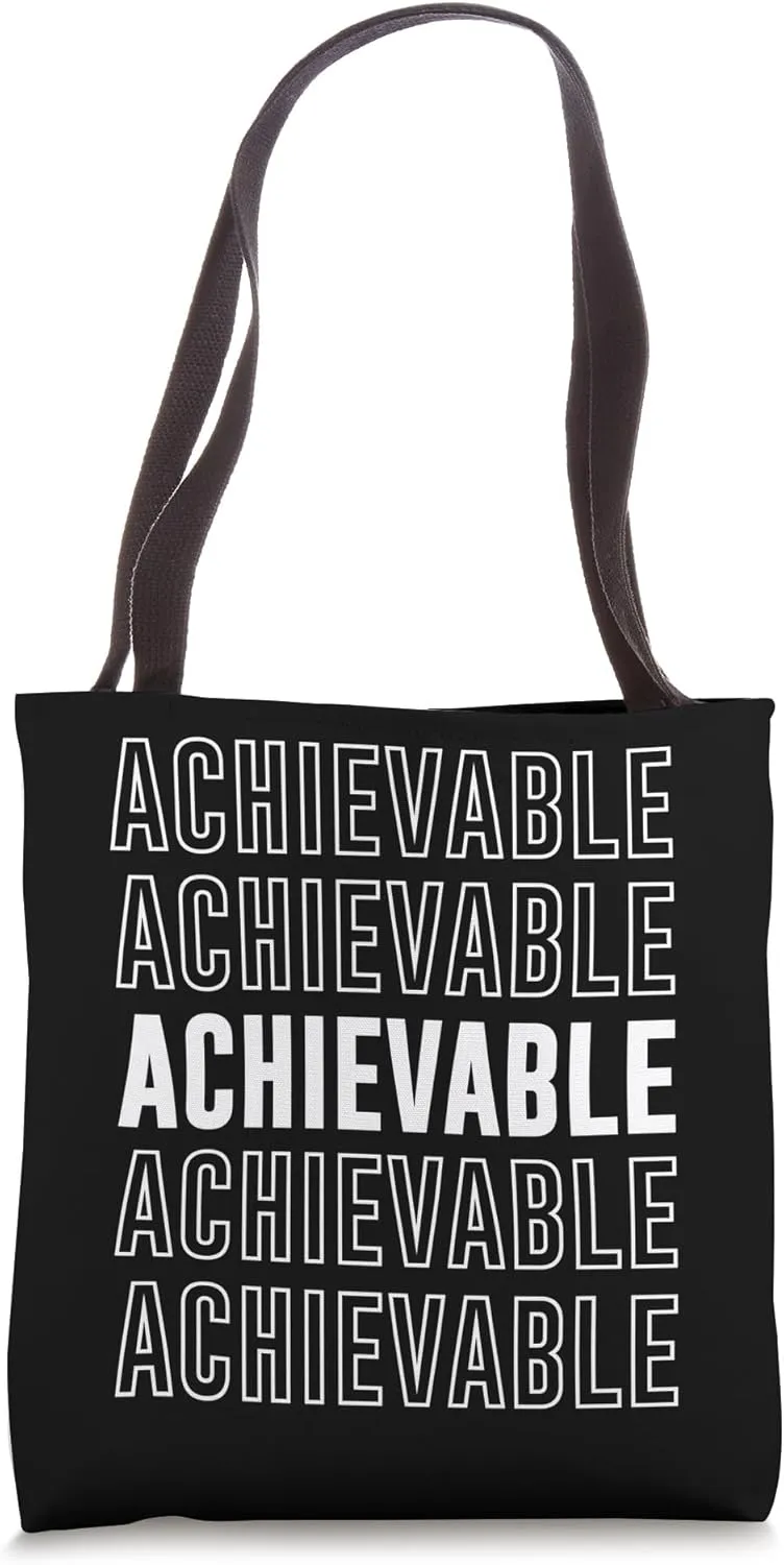 Achievable Tote Bag