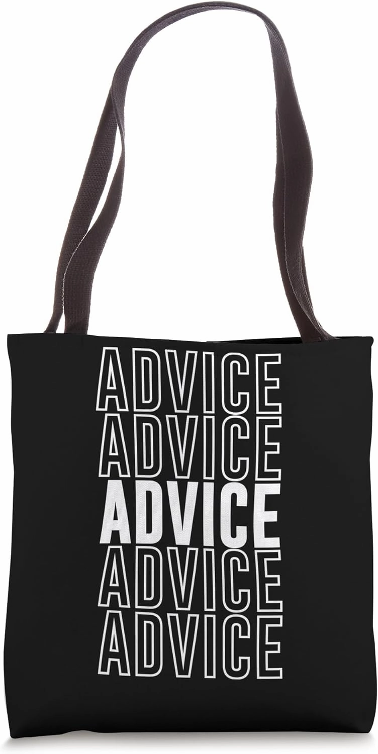 Advice Tote Bag