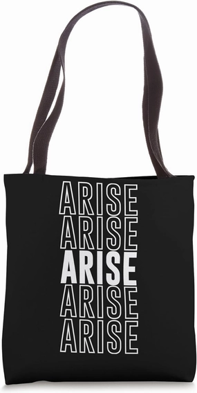 Arise Tote Bag