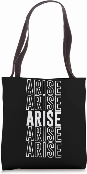 Arise Tote Bag