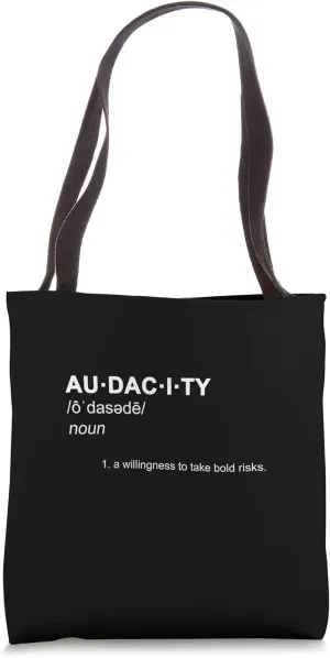 Audacity Definition Motivational Empowering Word Vocabulary Tote Bag