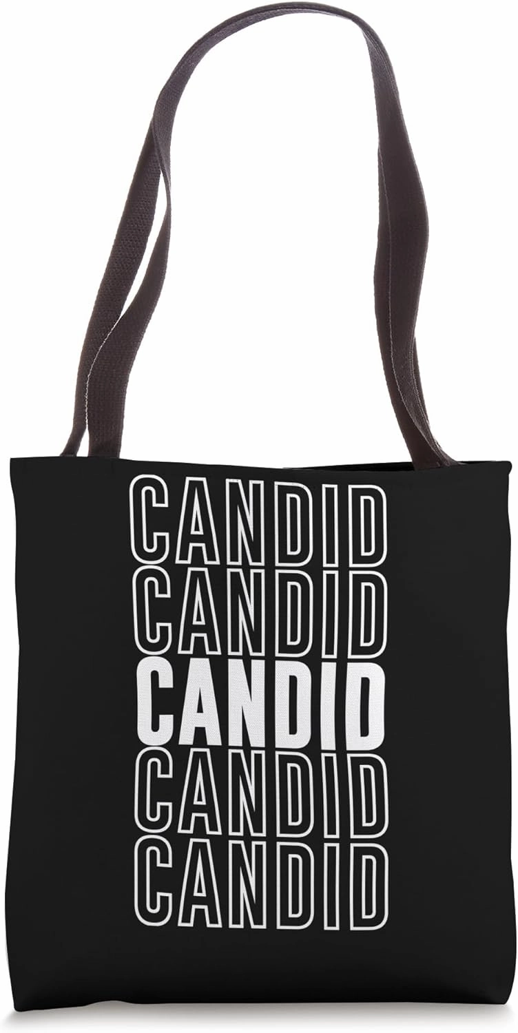 Candid Tote Bag