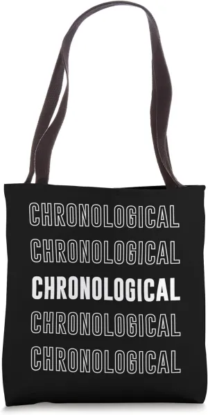 Chronological Tote Bag