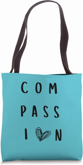 Compassion One Word One Little Word Intention of the Year Tote Bag