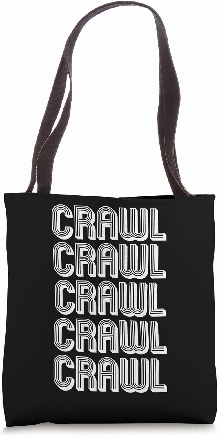 Crawl Tote Bag