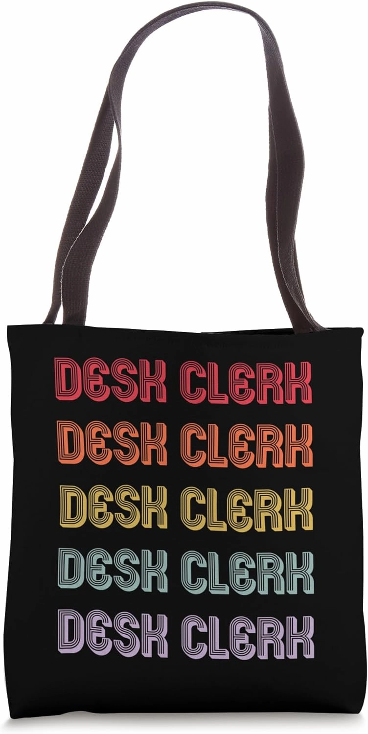 Desk Clerk Tote Bag