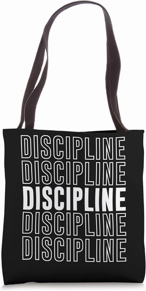 Discipline Tote Bag