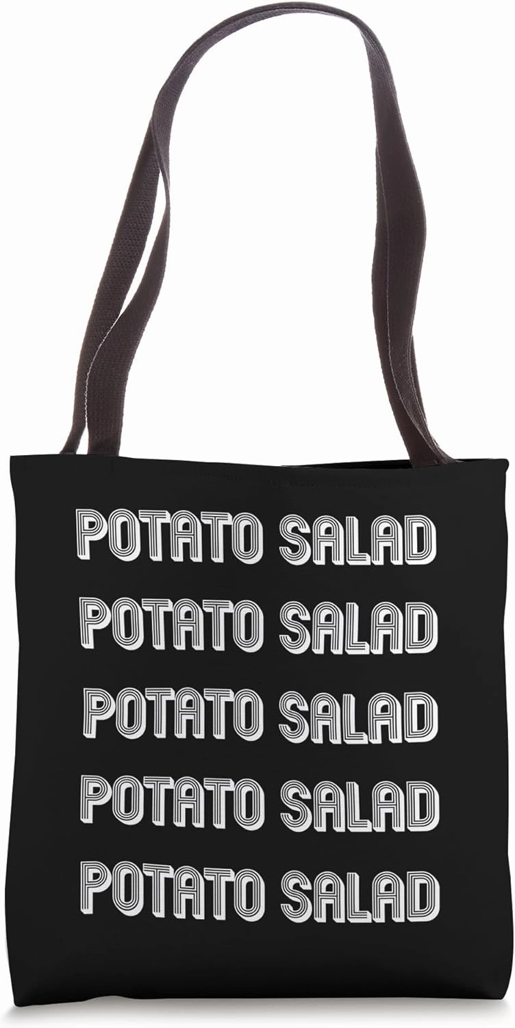 Eat Potato Salad Tote Bag