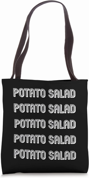 Eat Potato Salad Tote Bag