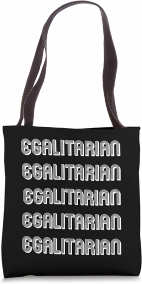 Egalitarian Tote Bag