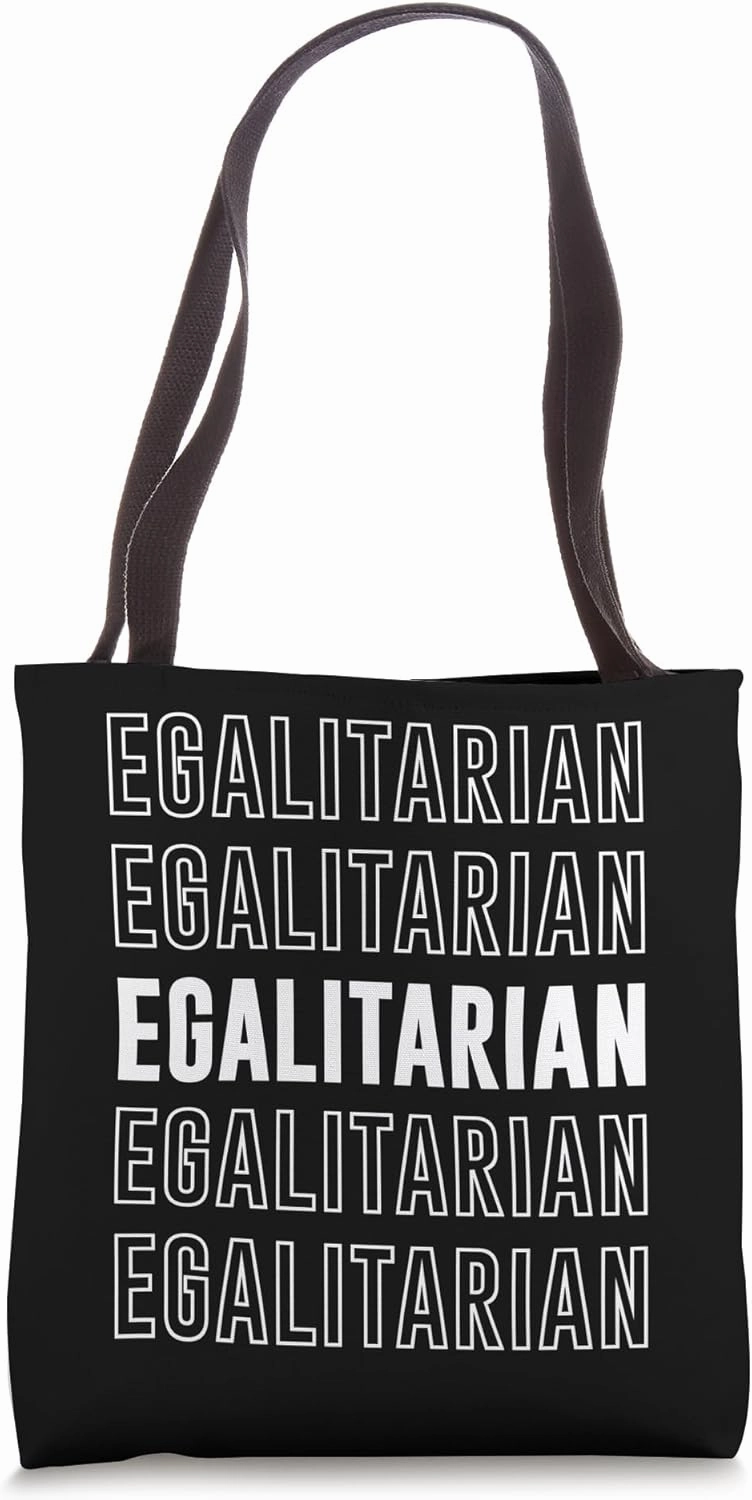 Egalitarian Tote Bag