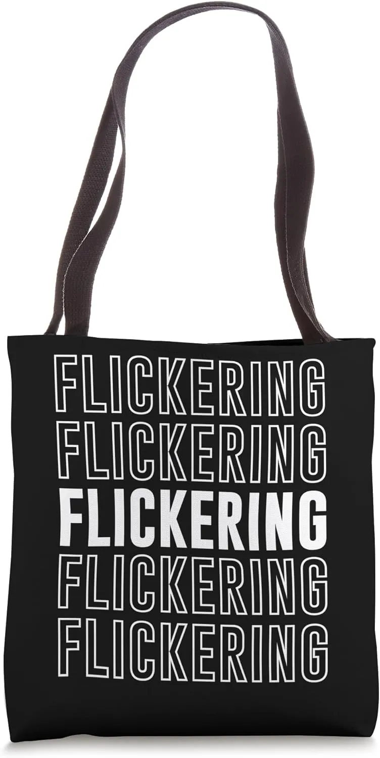Flickering Tote Bag