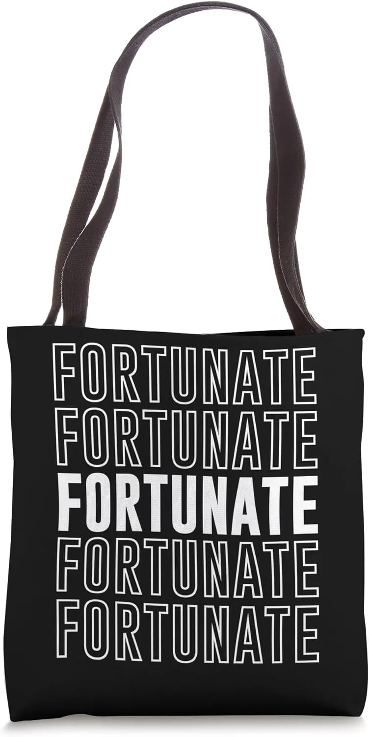 Fortunate Tote Bag