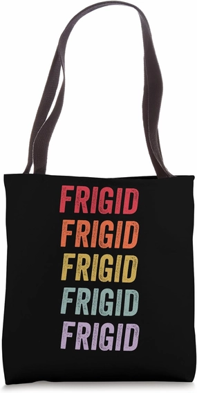 Frigid Tote Bag