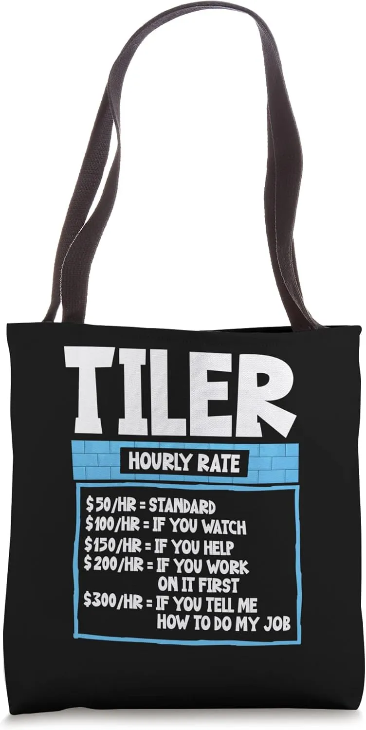 Funny Tile Laying Hourly Wage Salary Earnings Tiler Tote Bag
