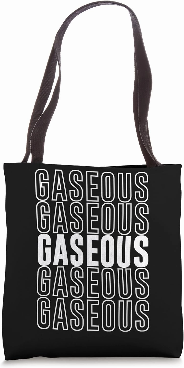 Gaseous Tote Bag