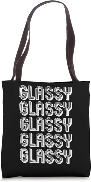 Glassy Tote Bag