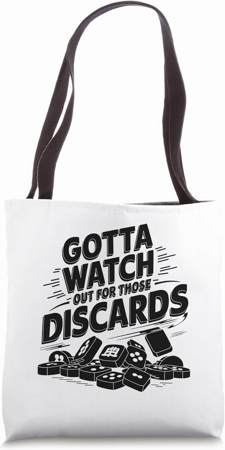 Gotta Watch Out For Those Discards Tile Game Mahjong Tote Bag
