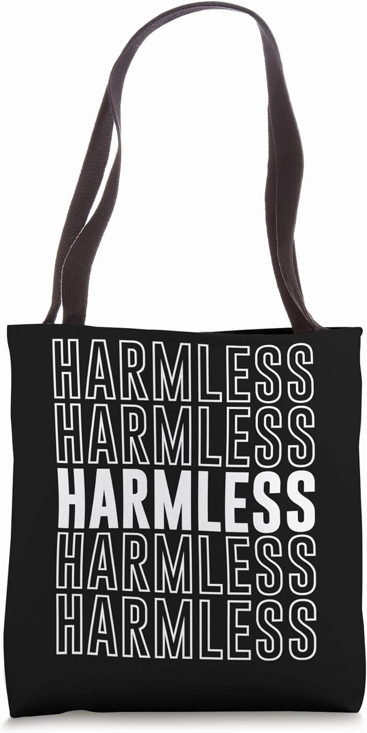 Harmless Tote Bag