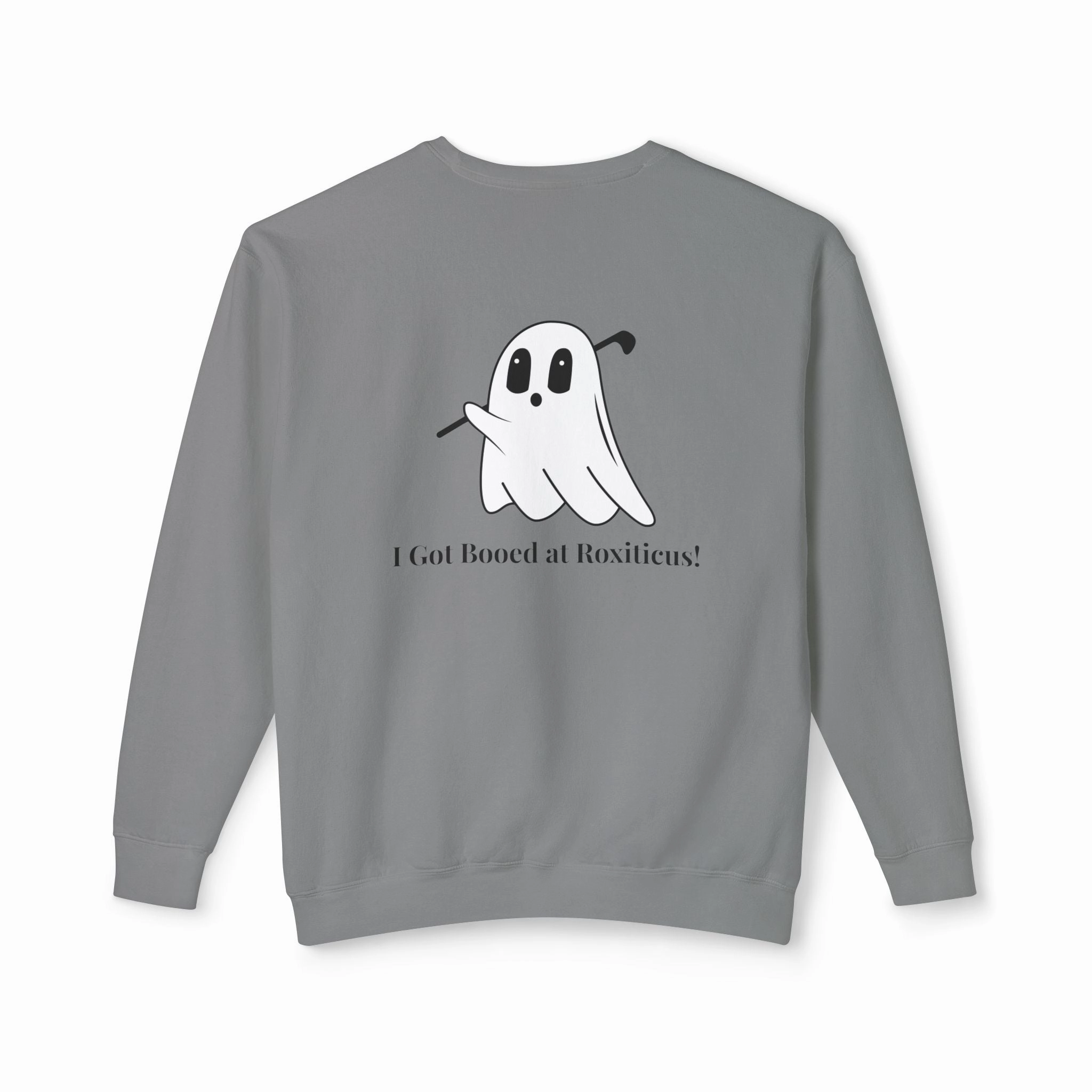 I Got Booed Unisex Lightweight Crewneck Sweatshirt