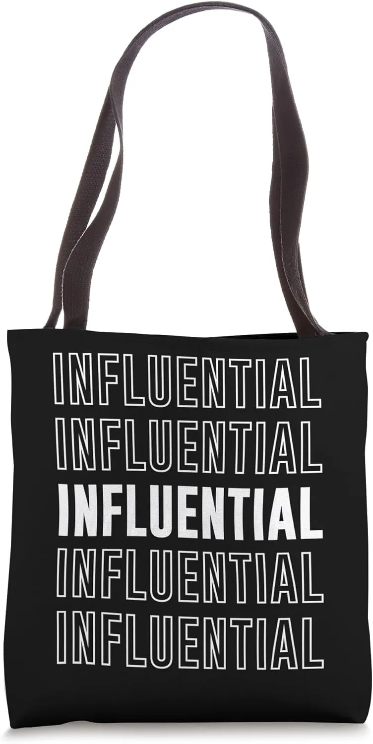 Influential Tote Bag