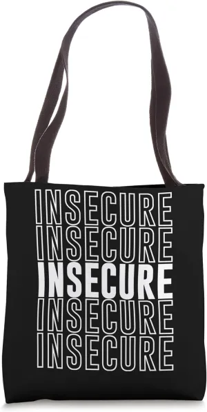 Insecure Tote Bag