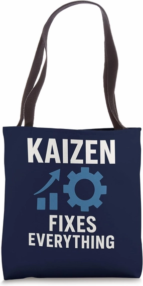 Kaizen Fixes Everything Japanese Philosophy Productivity Tote Bag