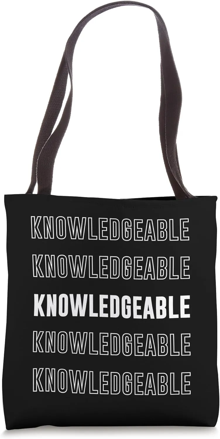 Knowledgeable Tote Bag