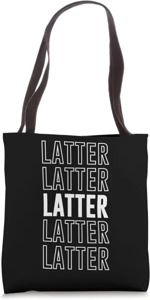 Latter Tote Bag