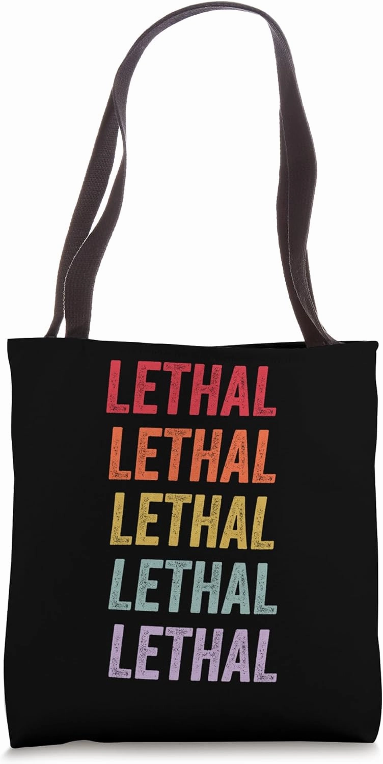 Lethal Tote Bag