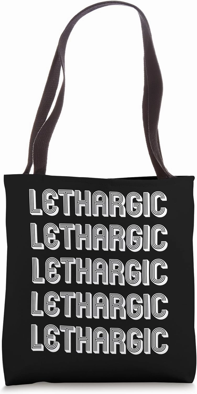 Lethargic Tote Bag
