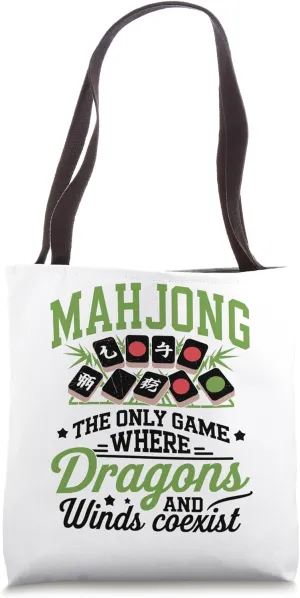 Mahjong The Only Game Where Dragons And Winds Coexist Tote Bag