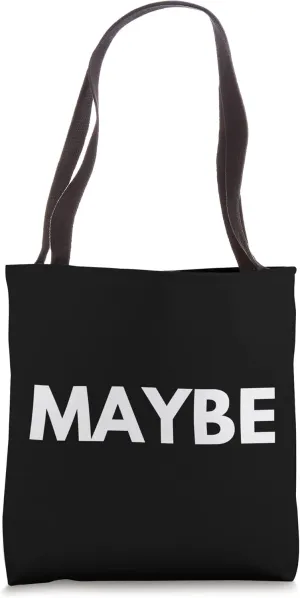 Maybe - English Word Adverb Tote Bag