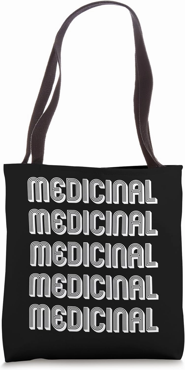 Medicinal Tote Bag