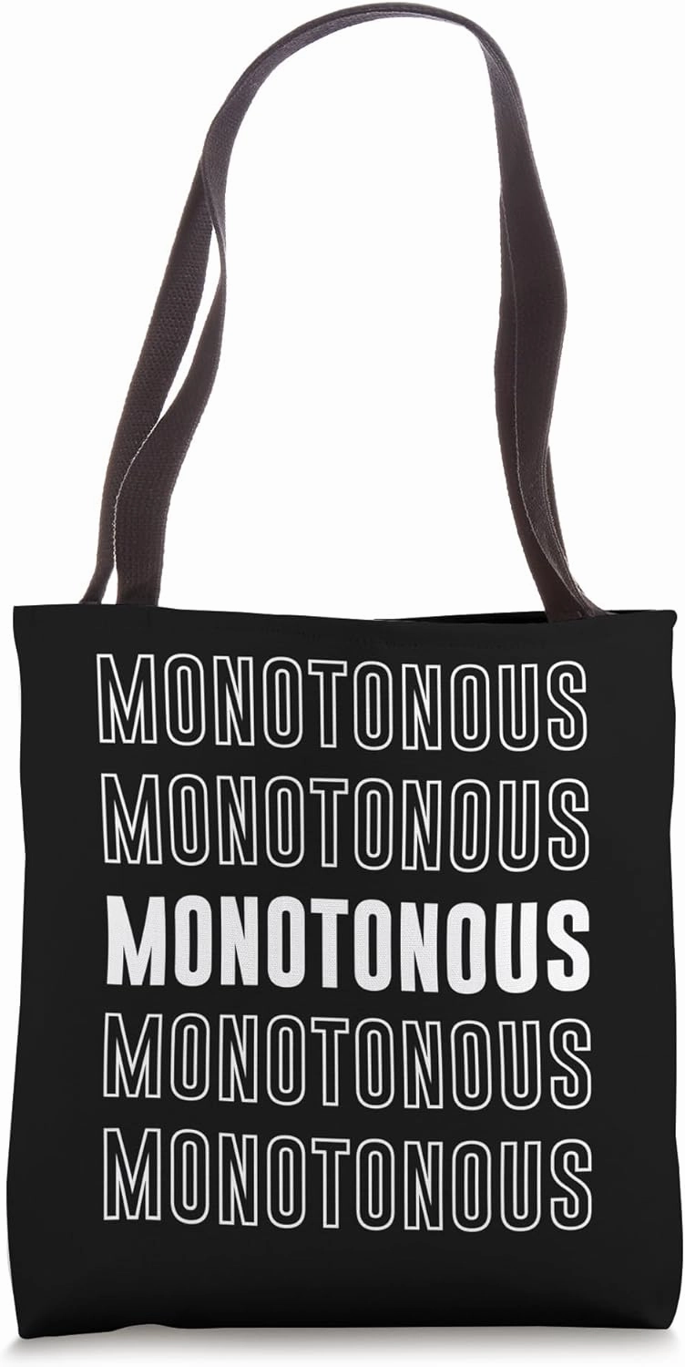 Monotonous Tote Bag