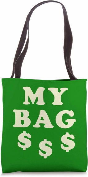My Bag - My money bag Tote Bag