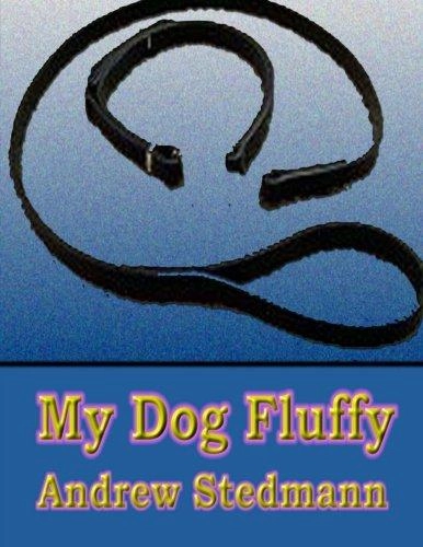 My Dog Fluffy