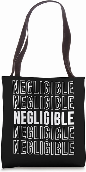 Negligible Tote Bag