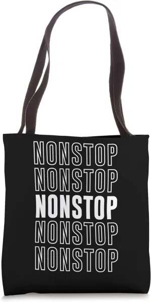 Nonstop Tote Bag
