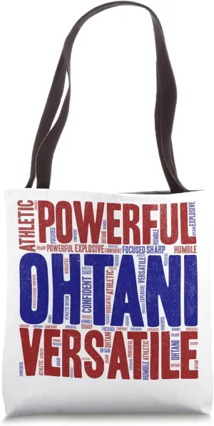 Ohtani Powerful Versatile Graphic T - Word Art Tee Tote Bag