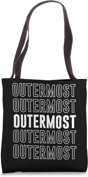 Outermost Tote Bag