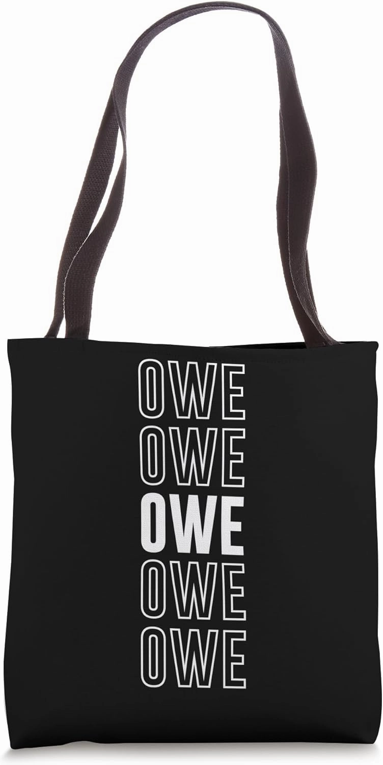 Owe Tote Bag
