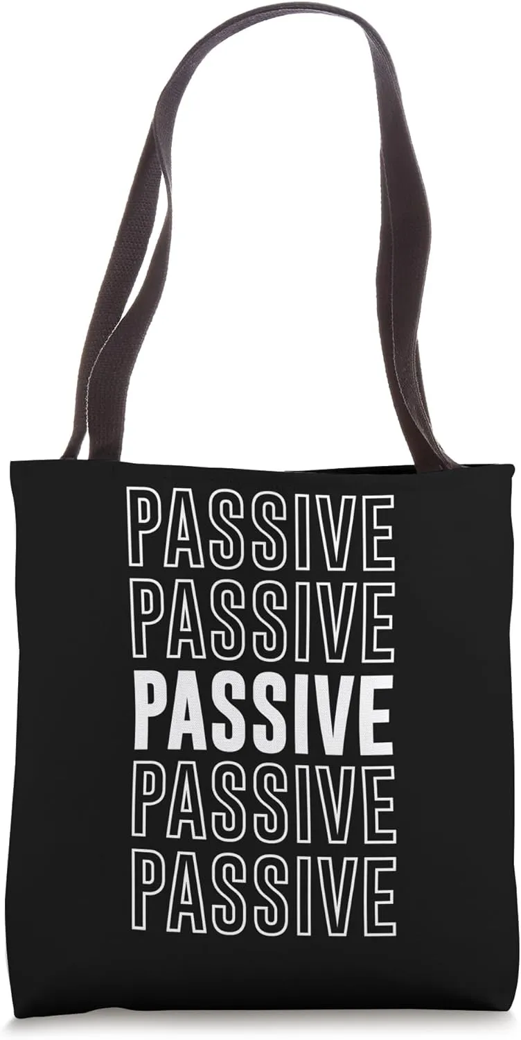 Passive Tote Bag