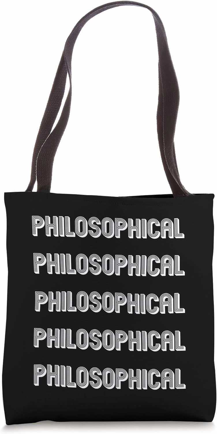 Philosophical Tote Bag