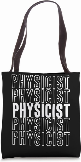Physicist Tote Bag