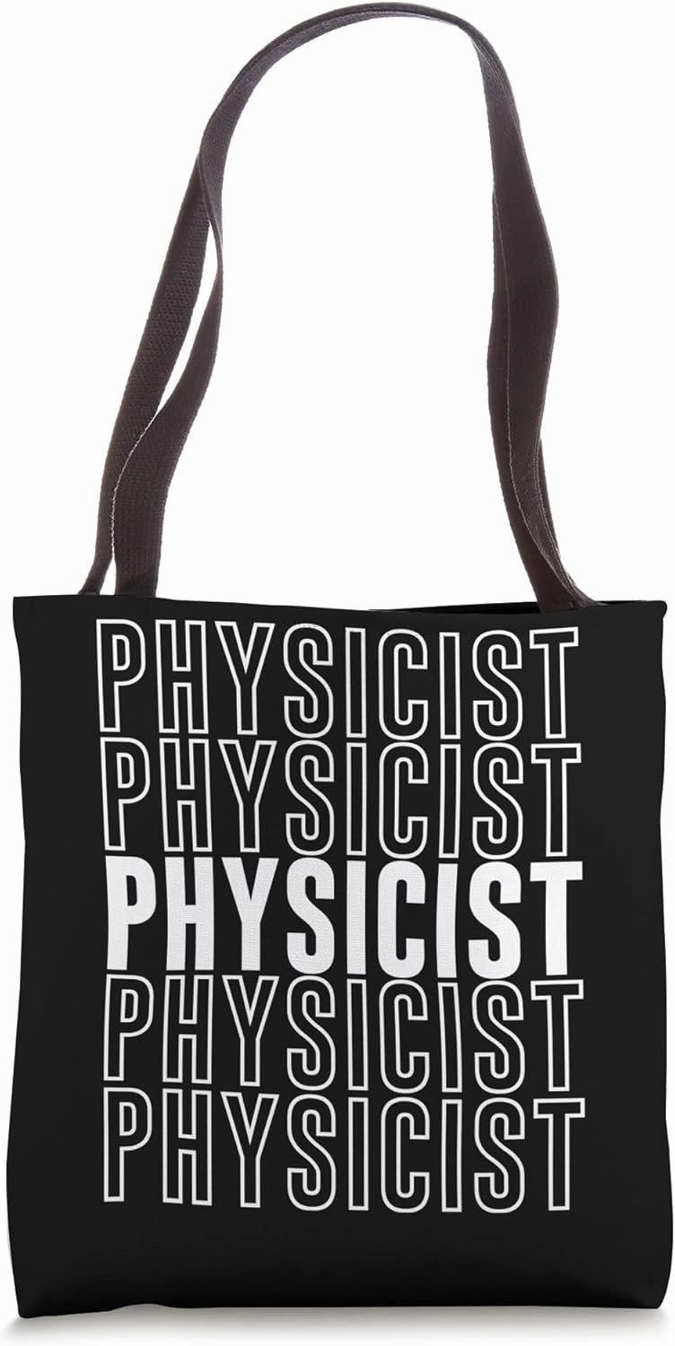 Physicist Tote Bag