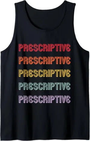 Prescriptive Tank Top