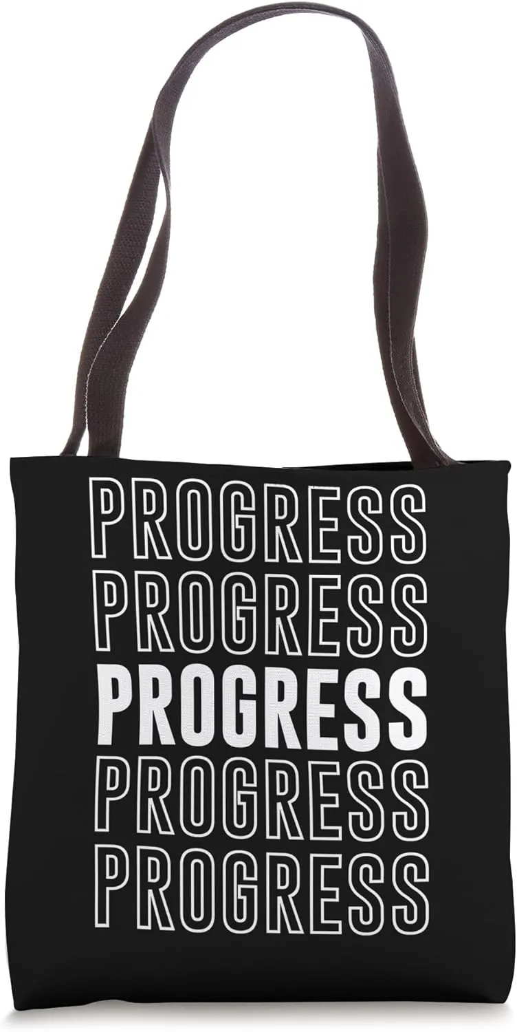 Progress Tote Bag