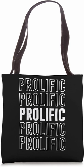 Prolific Tote Bag